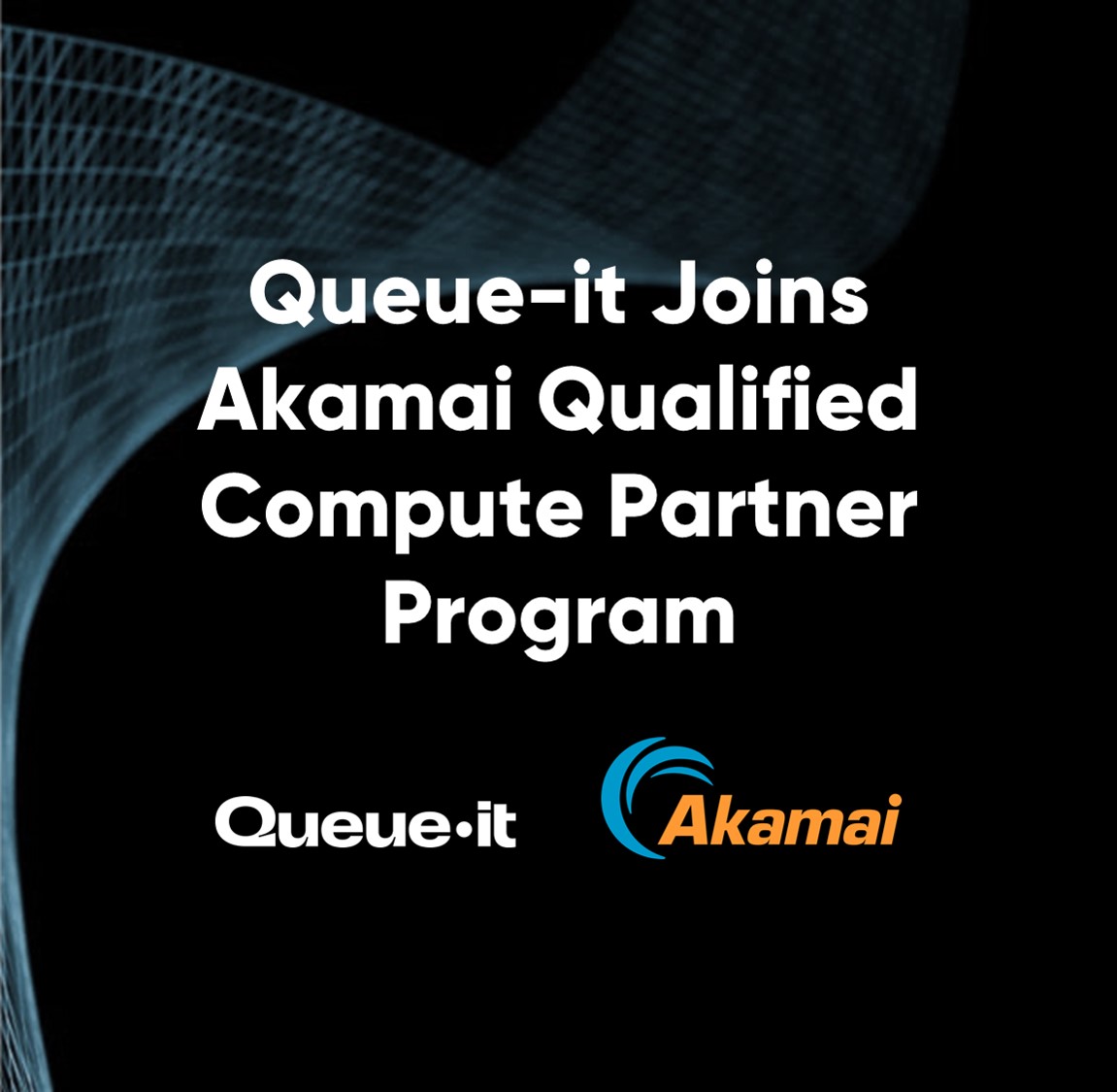 Queue-it Joins Akamai Qualified Compute Partner Program